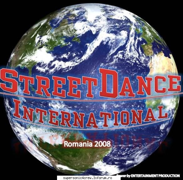 Street Dance International Summer 17-18 August 2008 - In data de 17 si 18 August - Evenimente streetdance